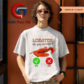 Lobster do you accept yes or yes shirt