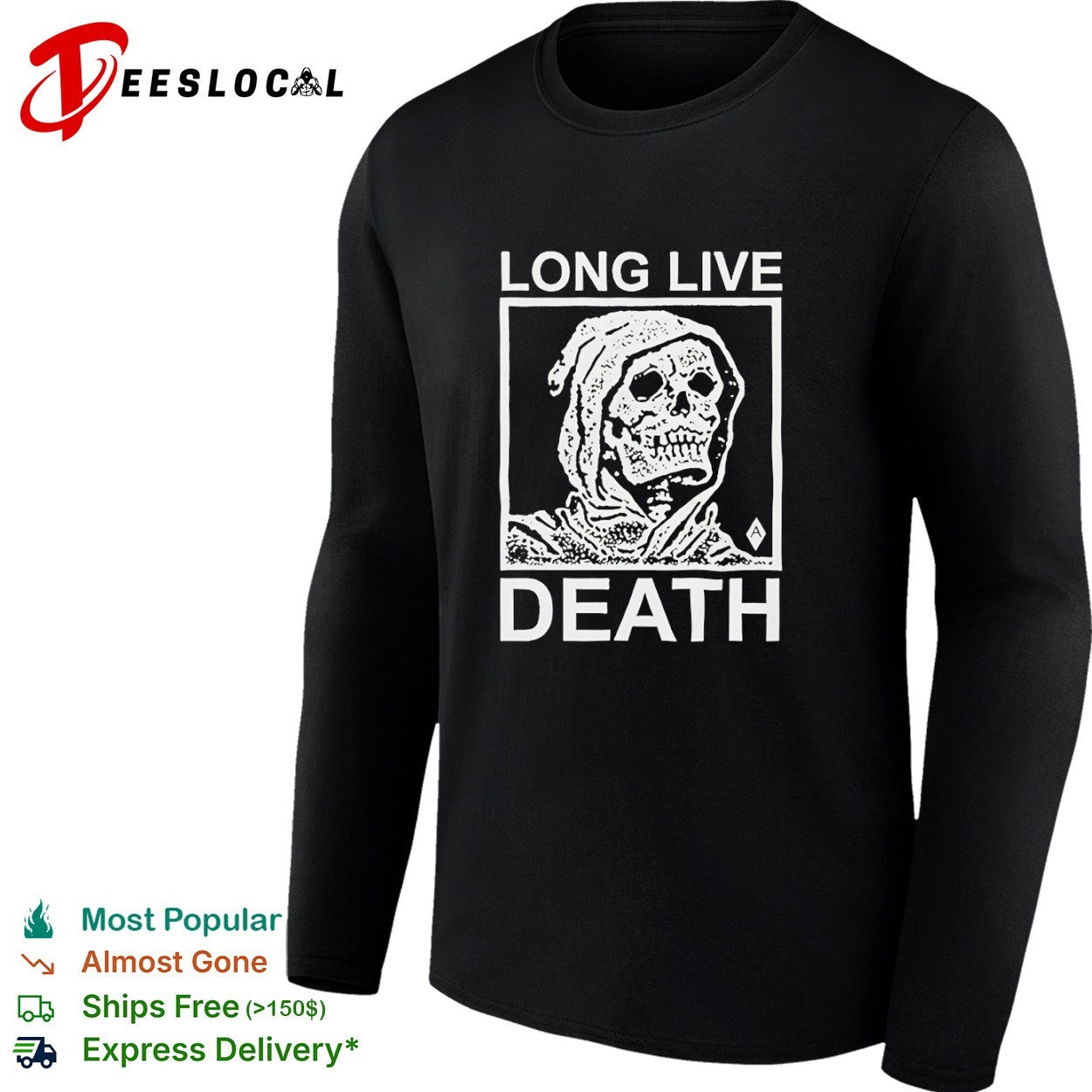 Long Live Death Grim Reaper Skull Memento Mori shirt