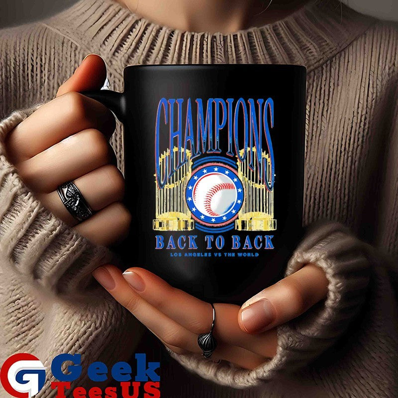 Los Angeles Dodgers 2025 MLB World Series Champions Back To Back trophies shirt