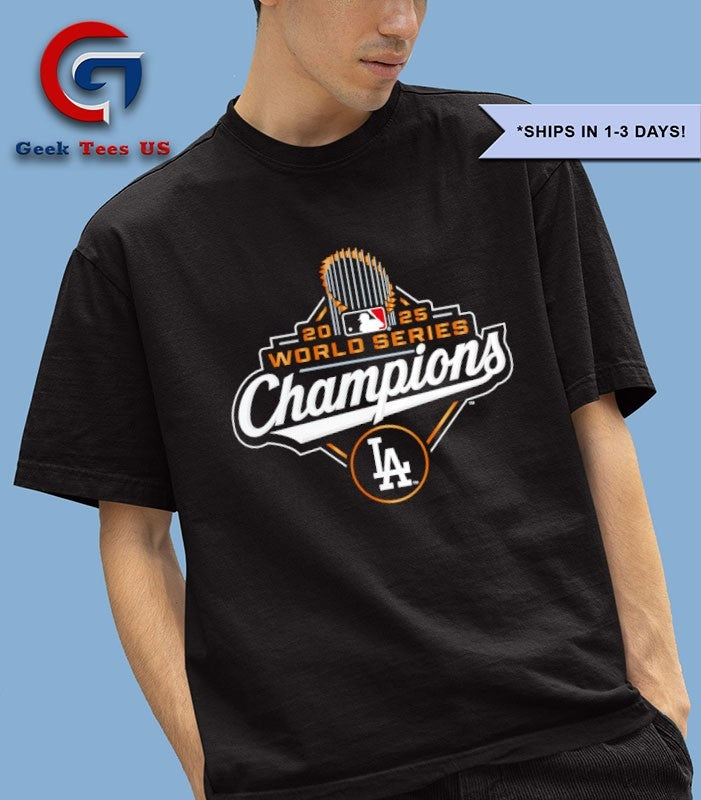 Los Angeles Dodgers 2025 World Series Champions trohpy shirt
