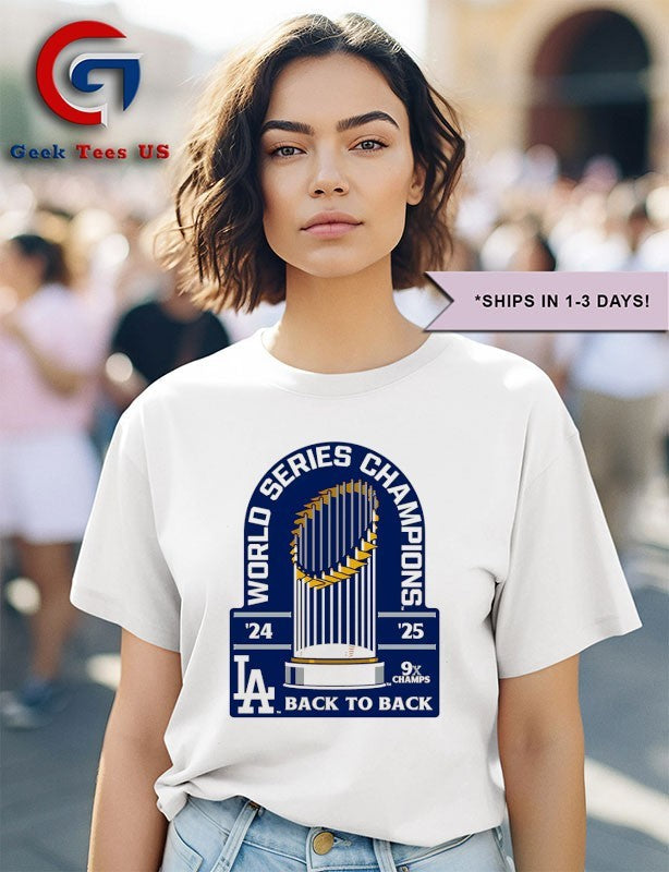Los Angeles Dodgers Back-To-Back 9X World Series Champions 2024-2025 trophy shirt