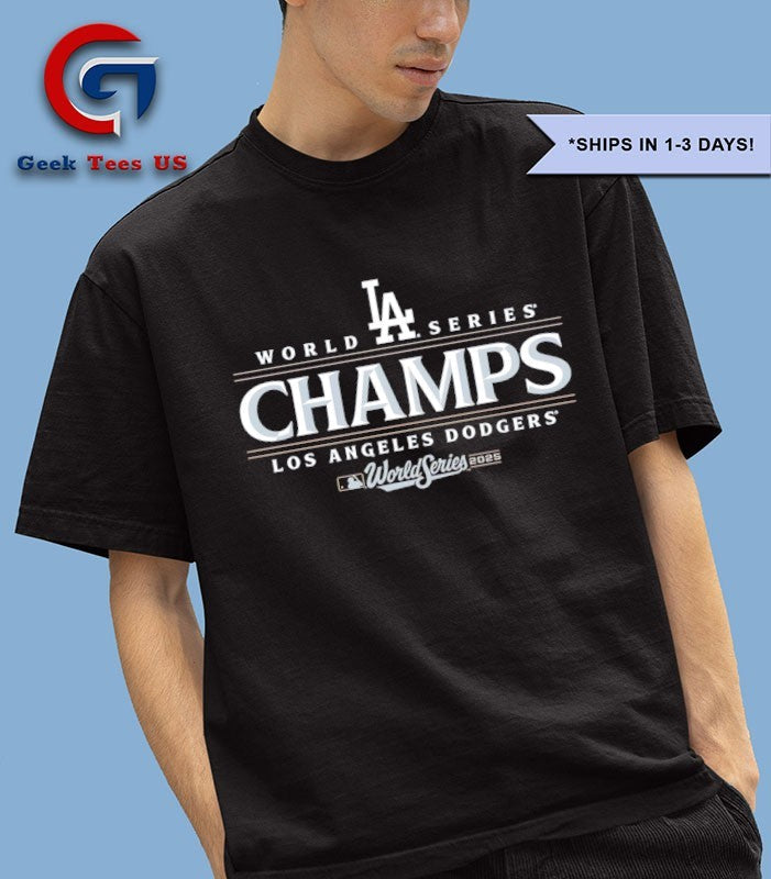 Los Angeles Dodgers Major League Baseball 2025 World Series Champions shirt