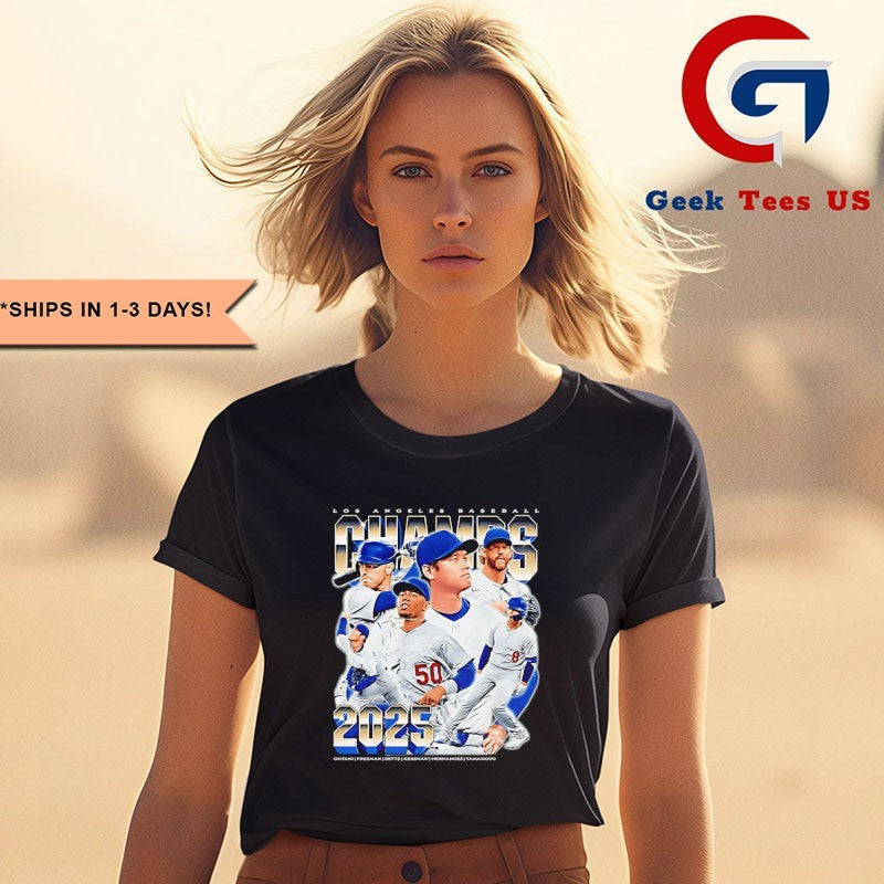 Los Angeles Dodgers Team Baseball Champions 2025 graphic shirt
