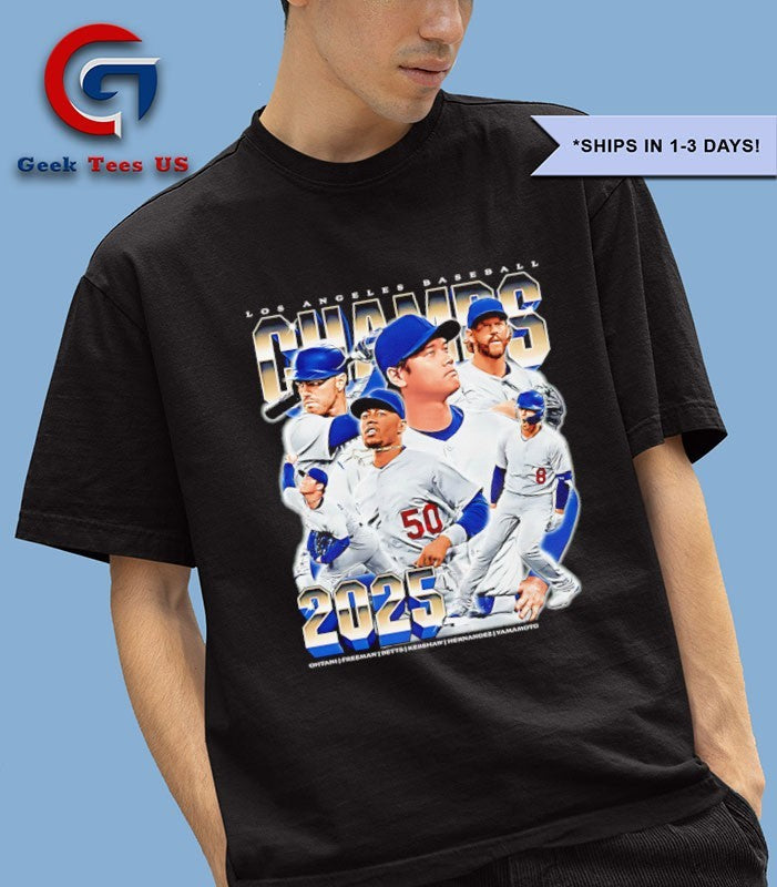 Los Angeles Dodgers Team Baseball Champions 2025 graphic shirt