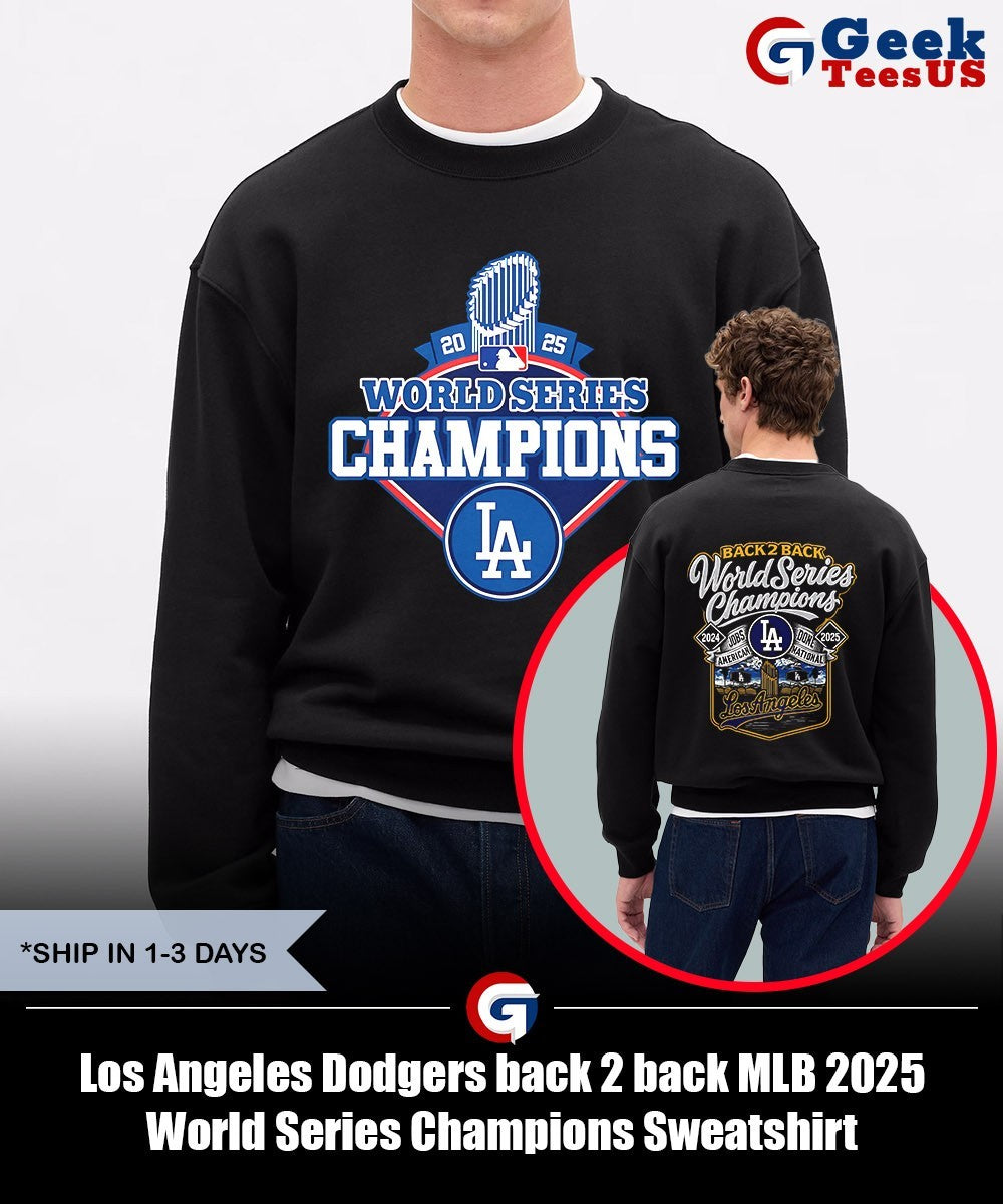 Los Angeles Dodgers back 2 back MLB 2025 World Series Champions shirt