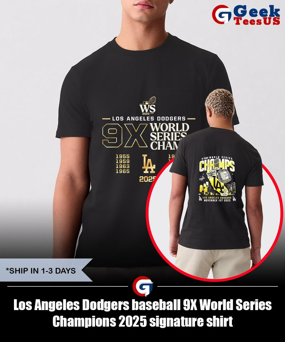 Los Angeles Dodgers baseball 9X World Series Champions 2025 signature shirt