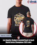 Los Angeles Dodgers baseball back to back World Series Champions 2025 shirt