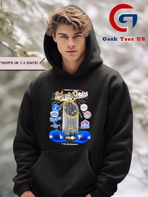 Los Angeles Dodgers vs Toronto Blue Jays 2025 World Series trophy logo shirt