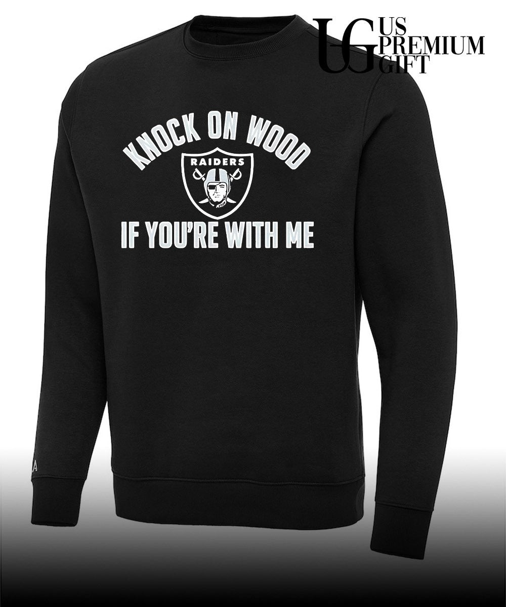 Los Angeles Raiders knock on wood if you’re with me shirt