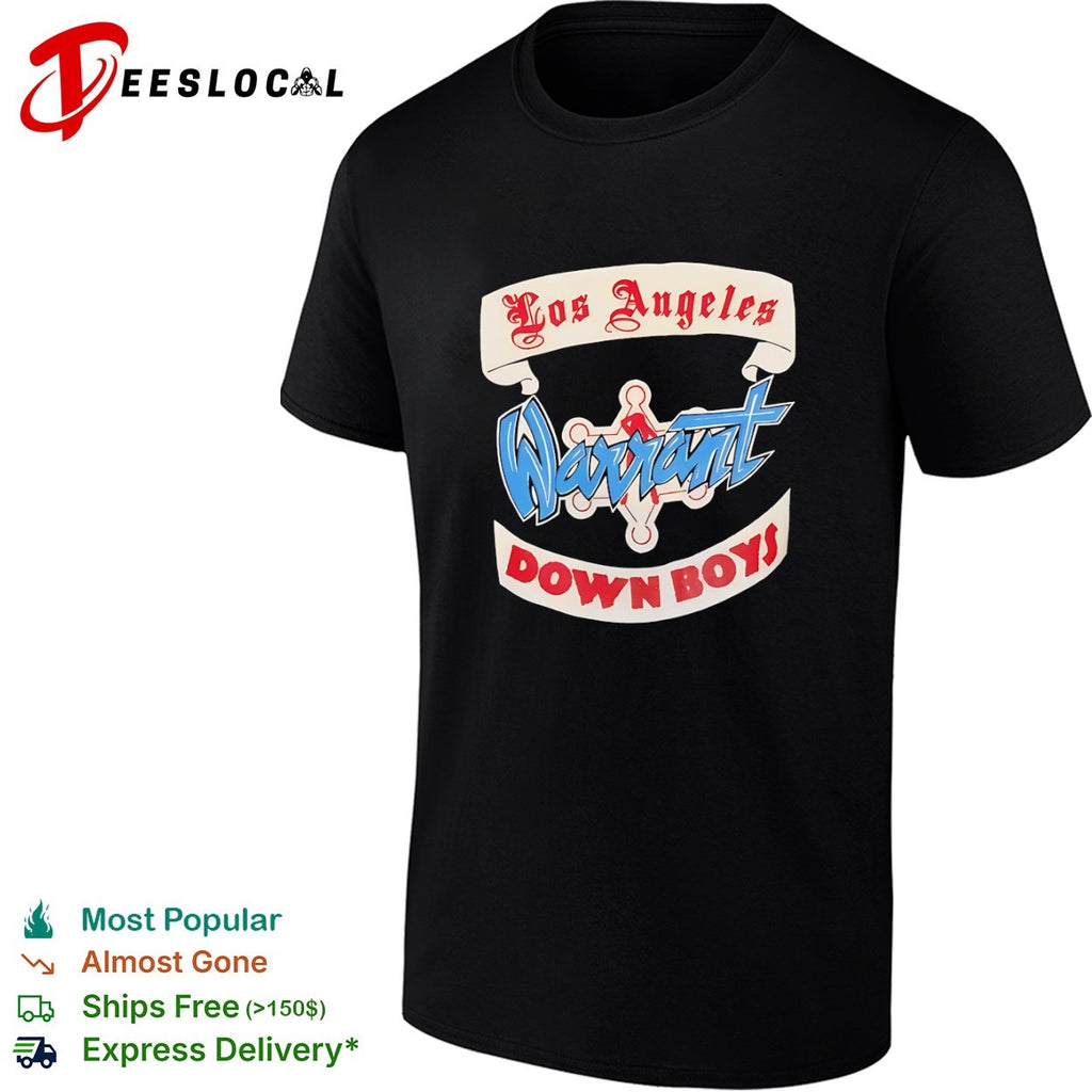 Los Angeles Warrant Down Boys shirt