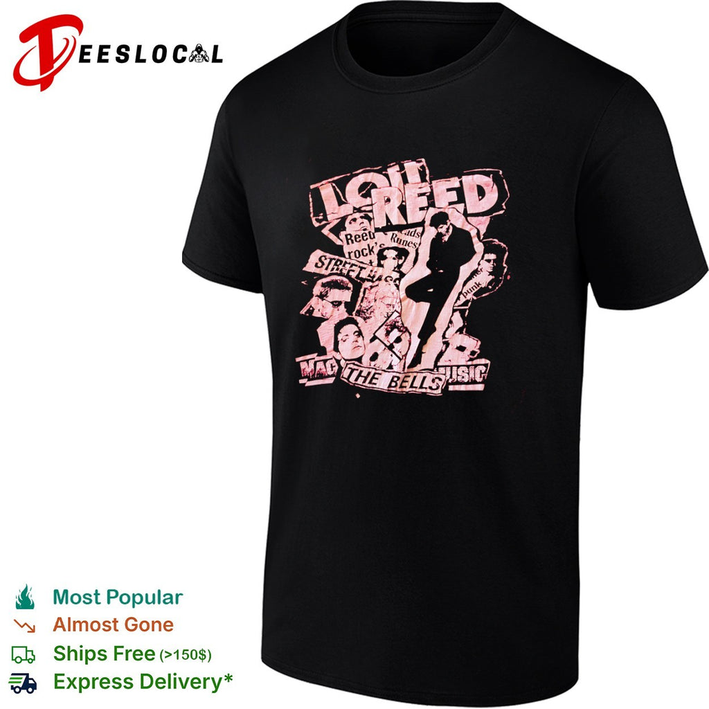 Lou Reed Street Hassle The Bells Music shirt