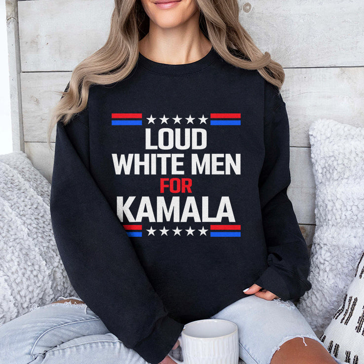 Loud White Men For Kamala Harris Shirt