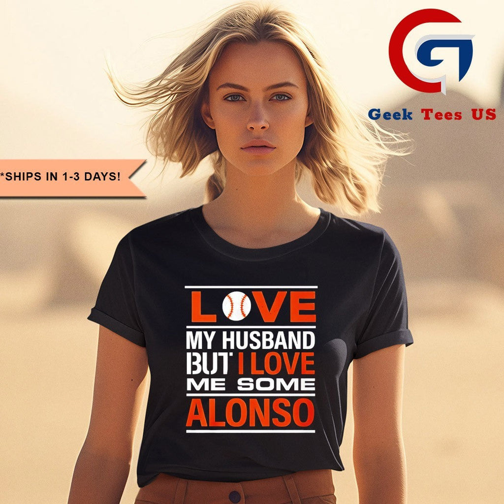 Love my husband but I love me some Alonso shirt