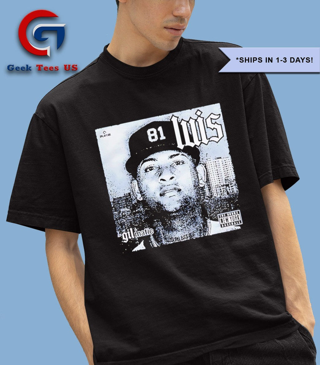 Luis Gil New York Yankees gilmatic wearing shirt