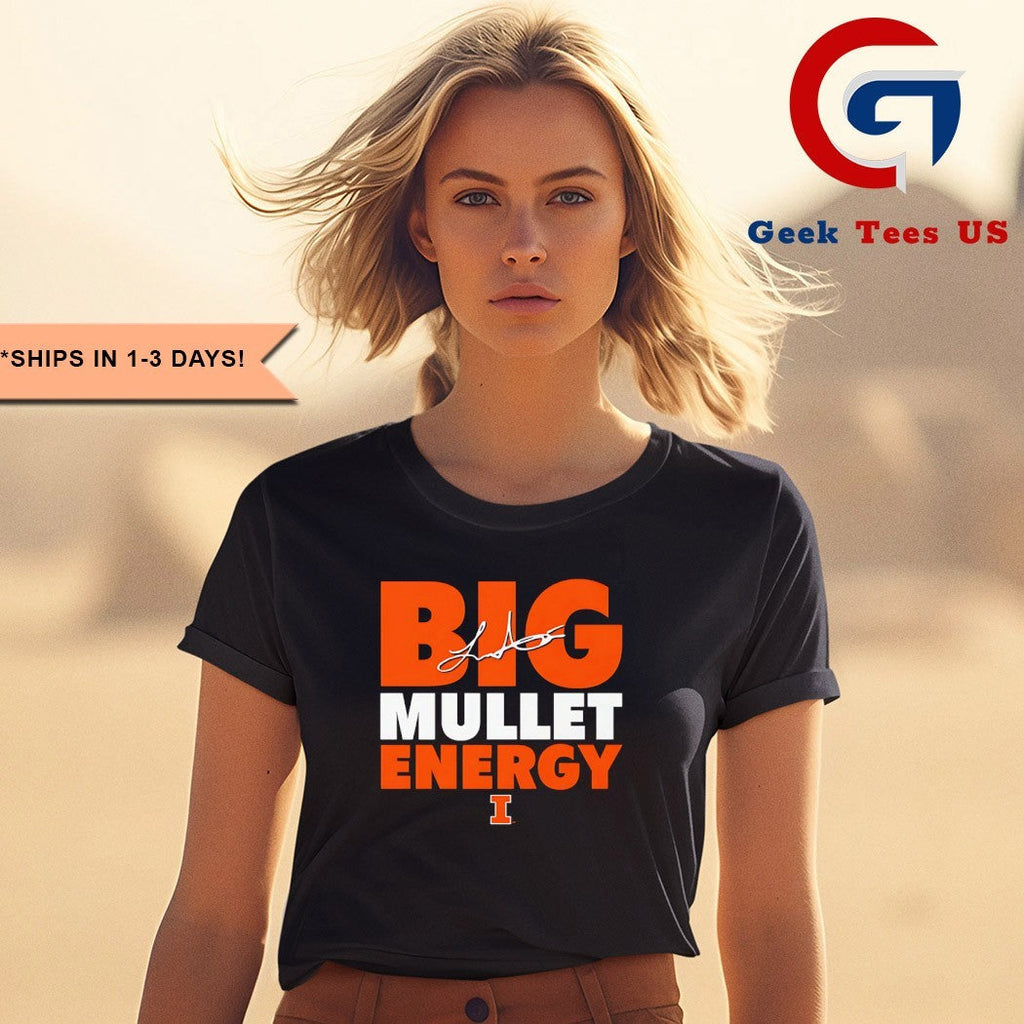 Luke Altmyer Big Mullet Energy Illinois Fighting Illini signature T-shirt
