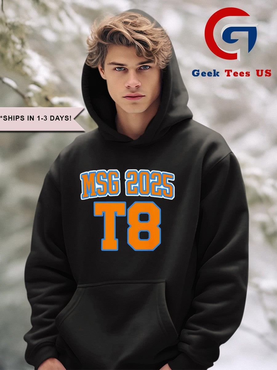 MSG 2025 T8 we could go again like two three four times shirt