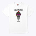 Made To Be Licked Topped And Loved T Shirt