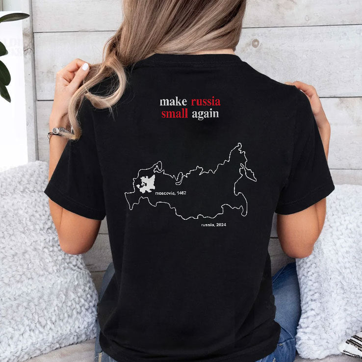 Make Russia Small Again Shirt