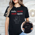 Make Russia Small Again Shirt