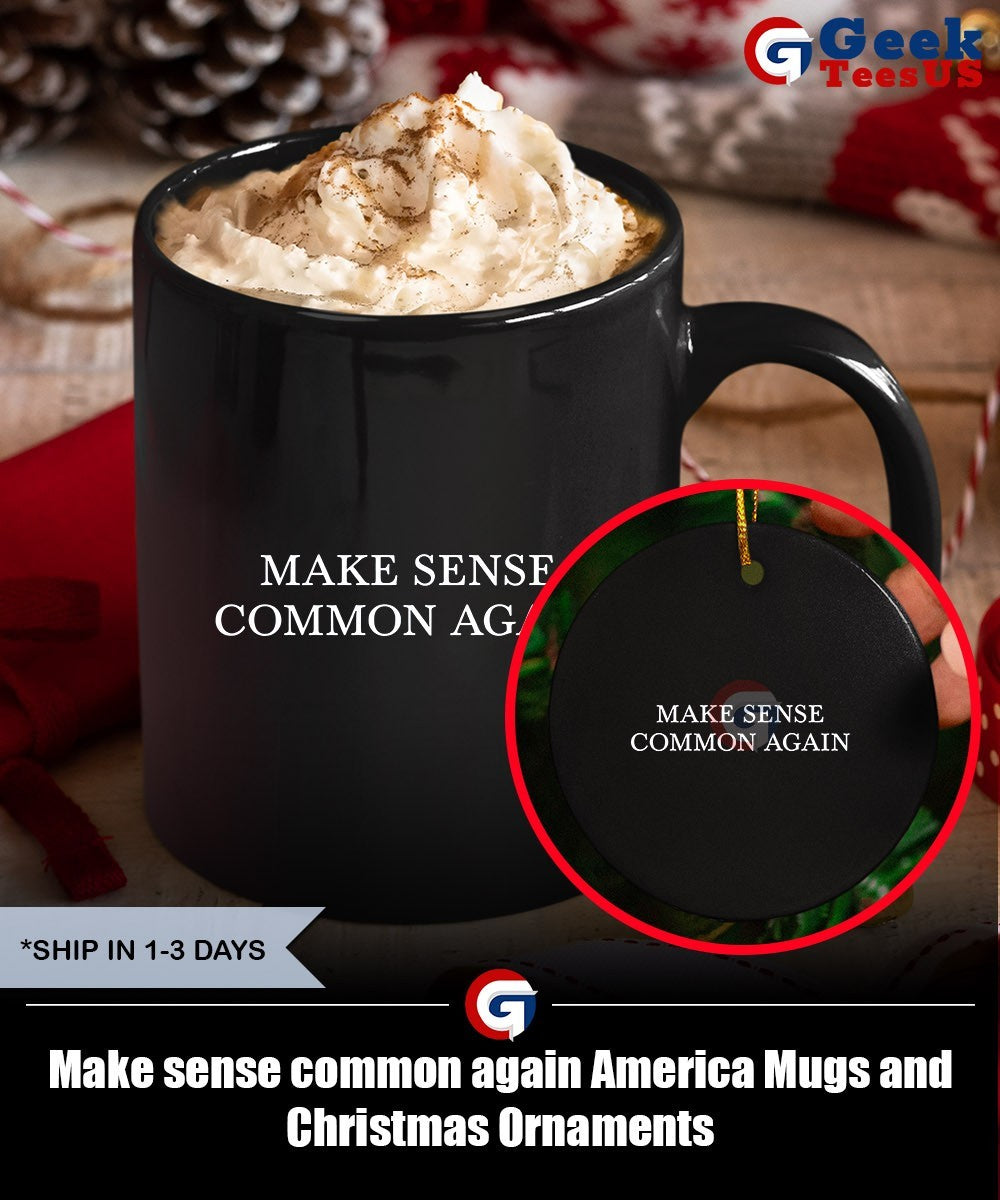 Make sense common again America shirt