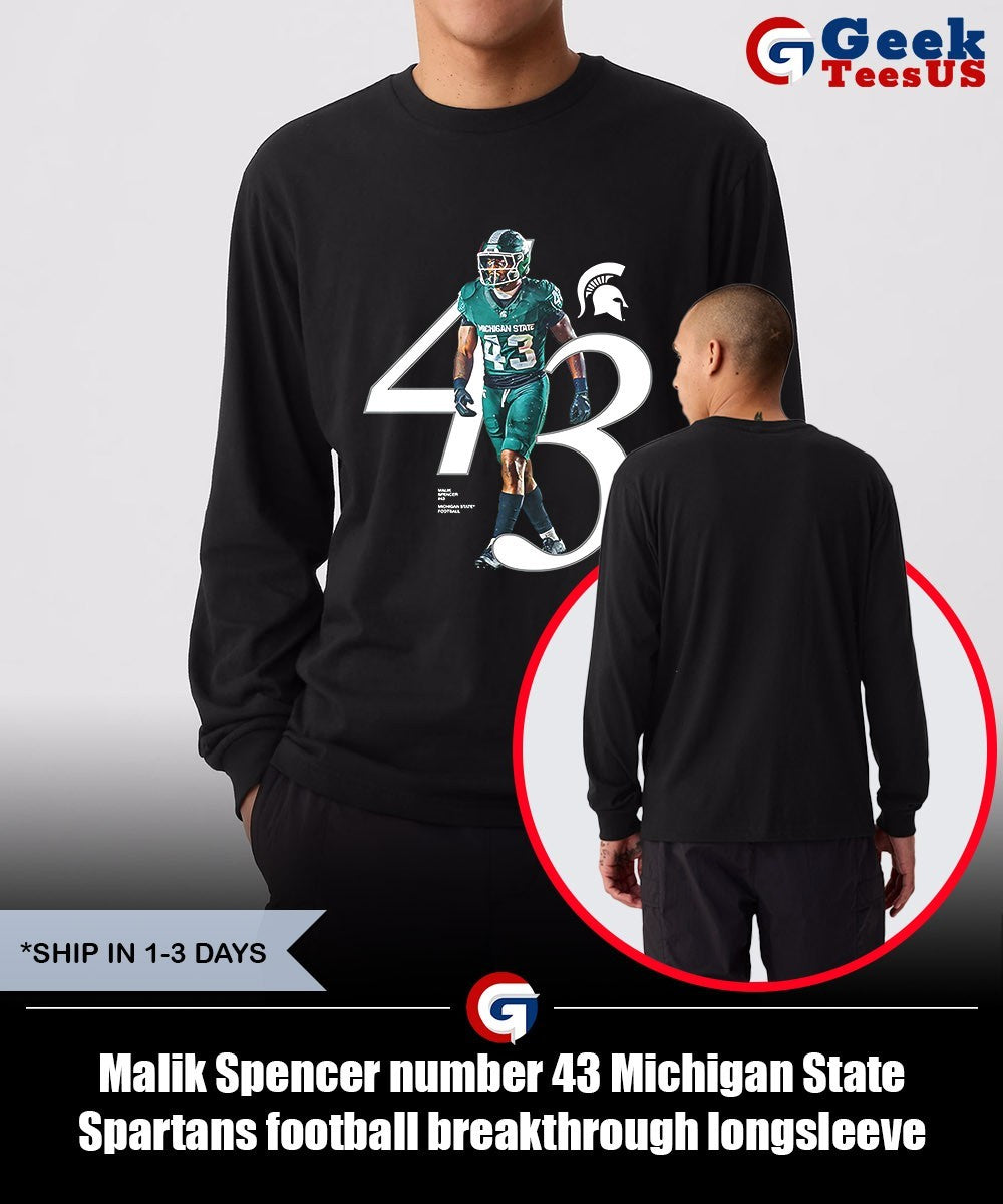 Malik Spencer number 43 Michigan State Spartans football breakthrough shirt