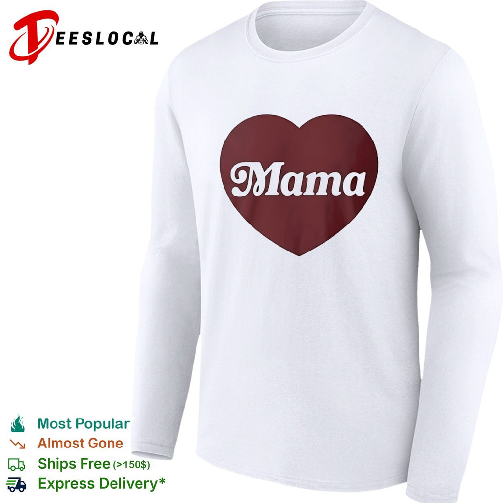 Mama Heart Mother Love Mom shirt