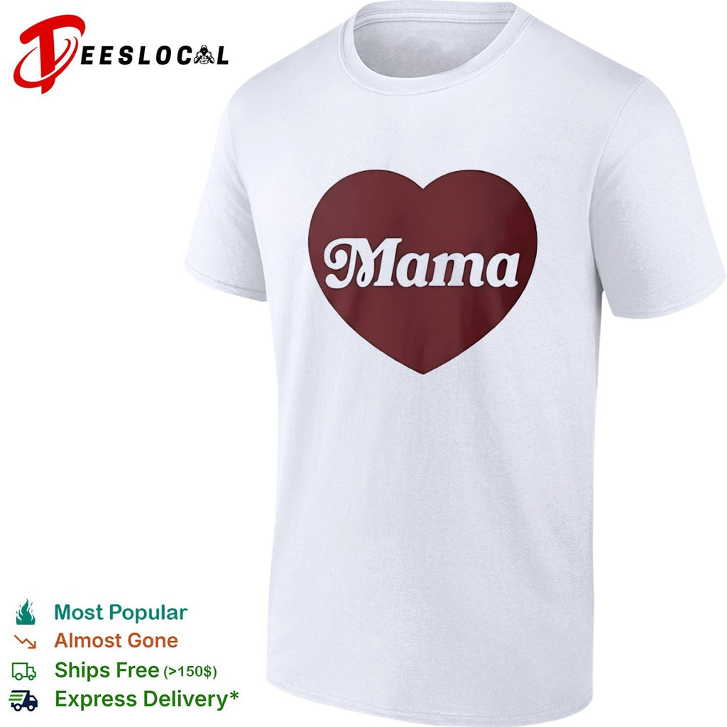 Mama Heart Mother Love Mom shirt