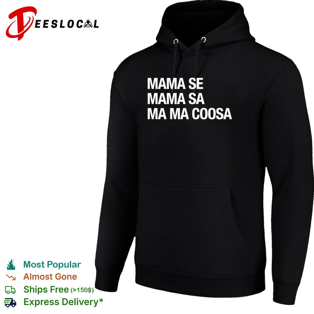 Mama Se Mama Sa Ma Ma Coosa shirt