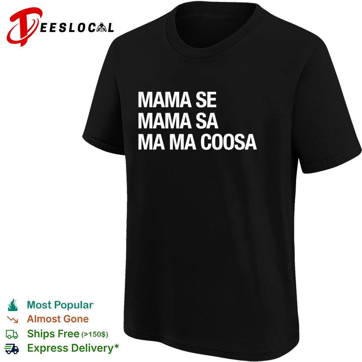 Mama Se Mama Sa Ma Ma Coosa shirt