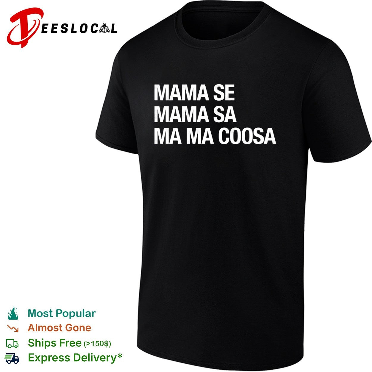 Mama Se Mama Sa Ma Ma Coosa shirt