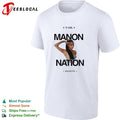 Manon Nation It Girl We Love You Fan shirt