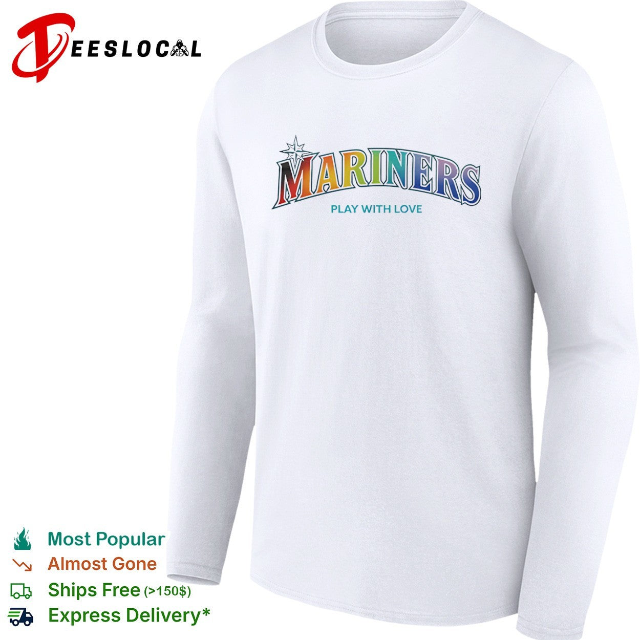 Mariners Play with Love Seattle Mariners MLB Baseball Rainbow Pride shirt