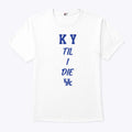 Mark Pope Ky Til I Die Kentucky Wildcats Shirt