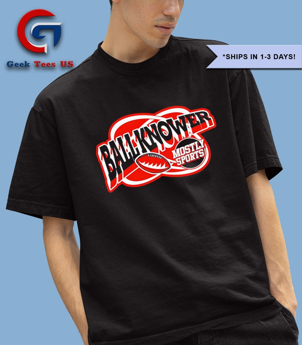 Mark Titus and Brandon Walker wearing Ball Knower Football Mostly Sports shirt
