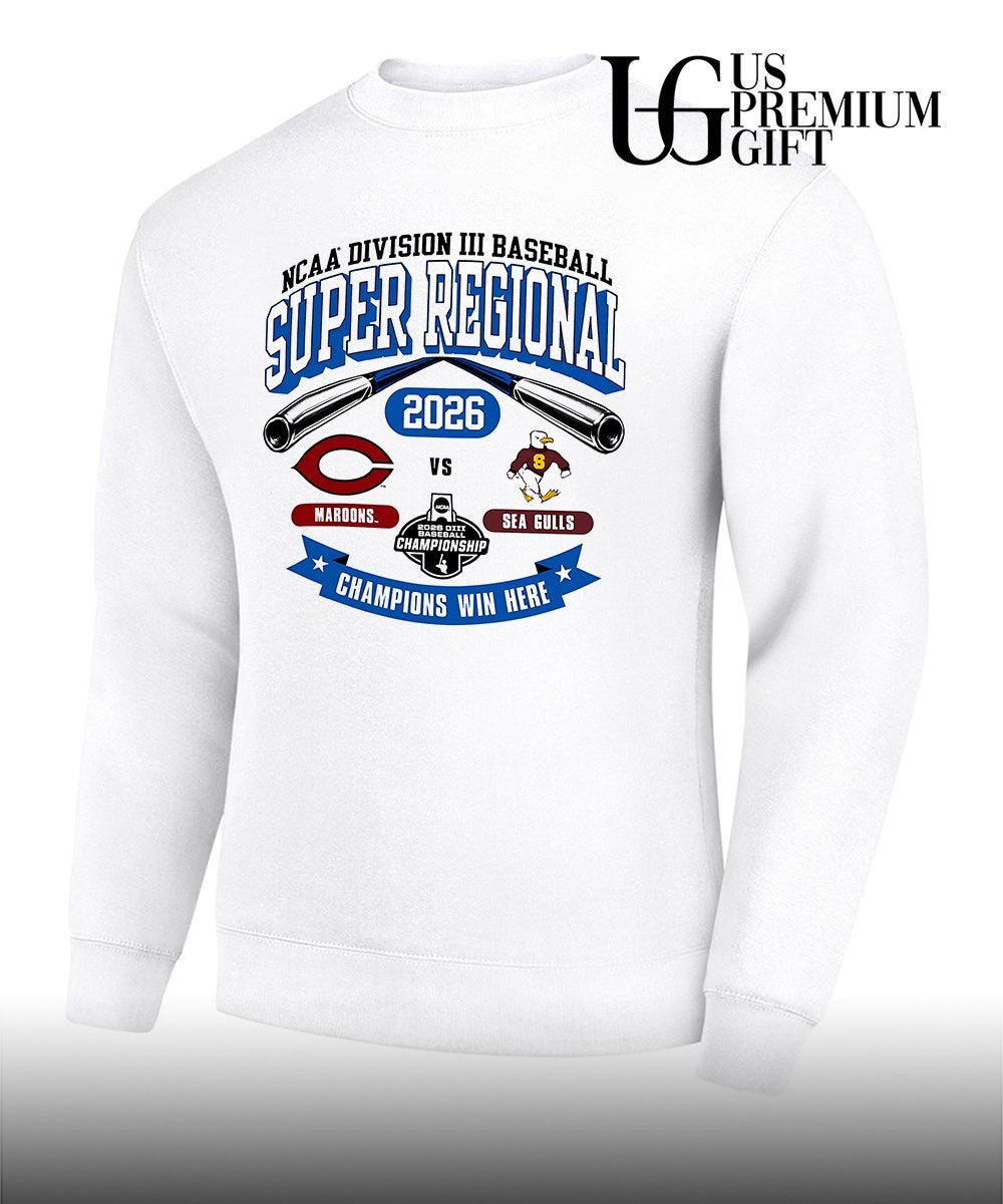 Maroons and Salisbury Sea Gulls Division III Baseball Super Regional 2026 Champions Win Here shirt