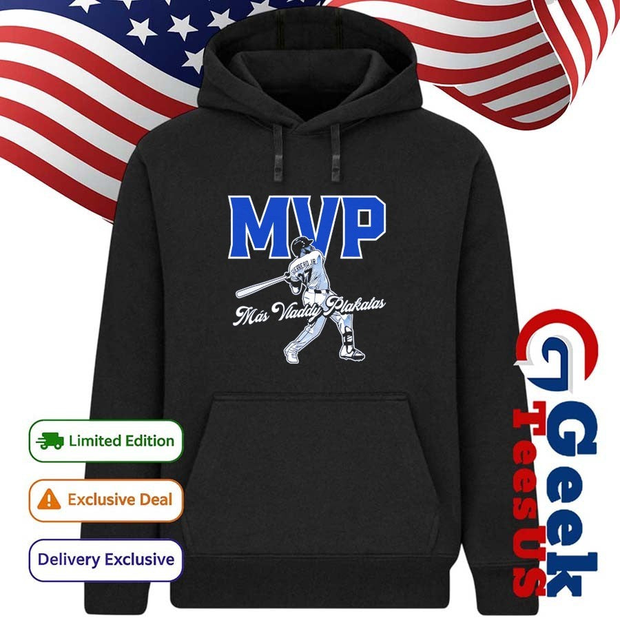 Más Vladdy Plakitas MVP Vladimir Guerrero Jr. Toronto Blue Jays Baseball shirt