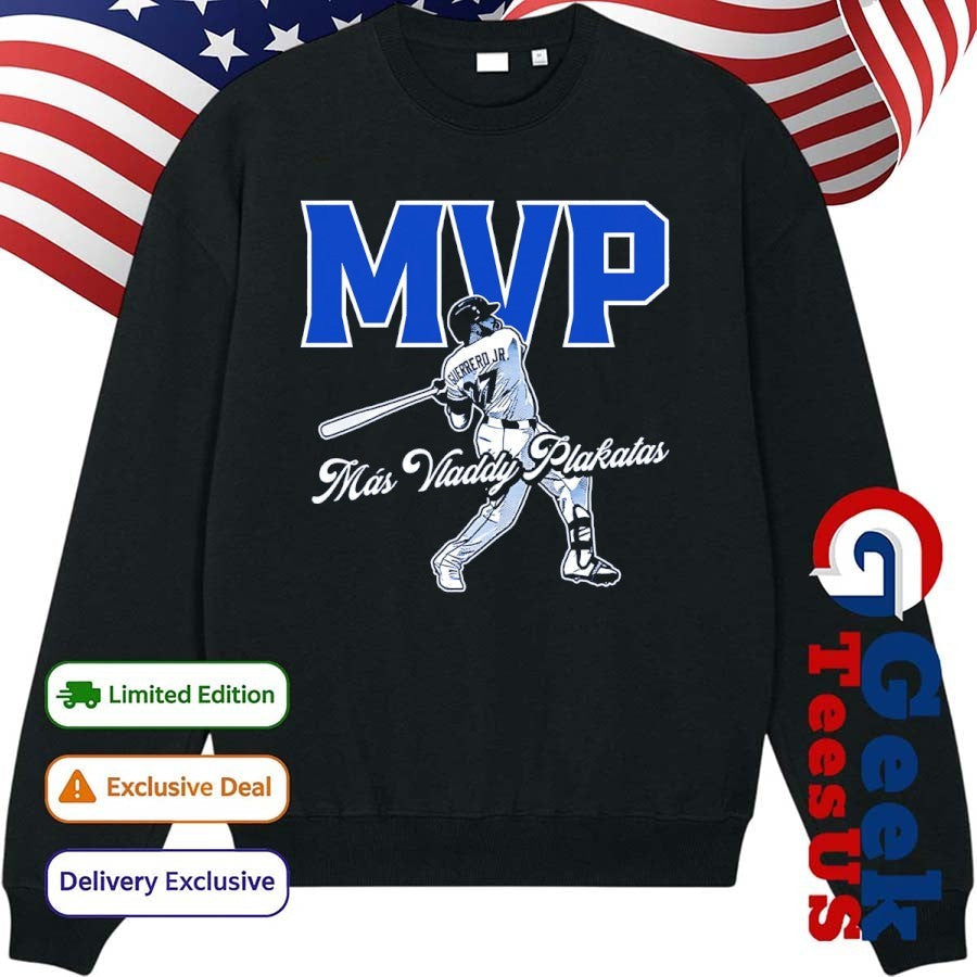 Más Vladdy Plakitas MVP Vladimir Guerrero Jr. Toronto Blue Jays Baseball shirt