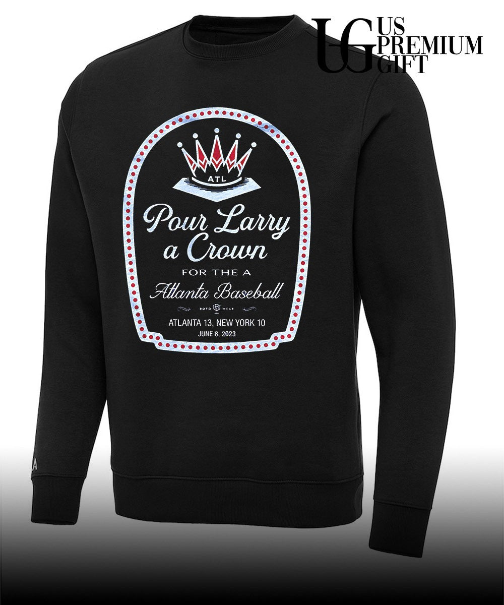 Matt Olson Atlanta Braves wearing Pour Larry A Crown for the a Atlanta baseball shirt