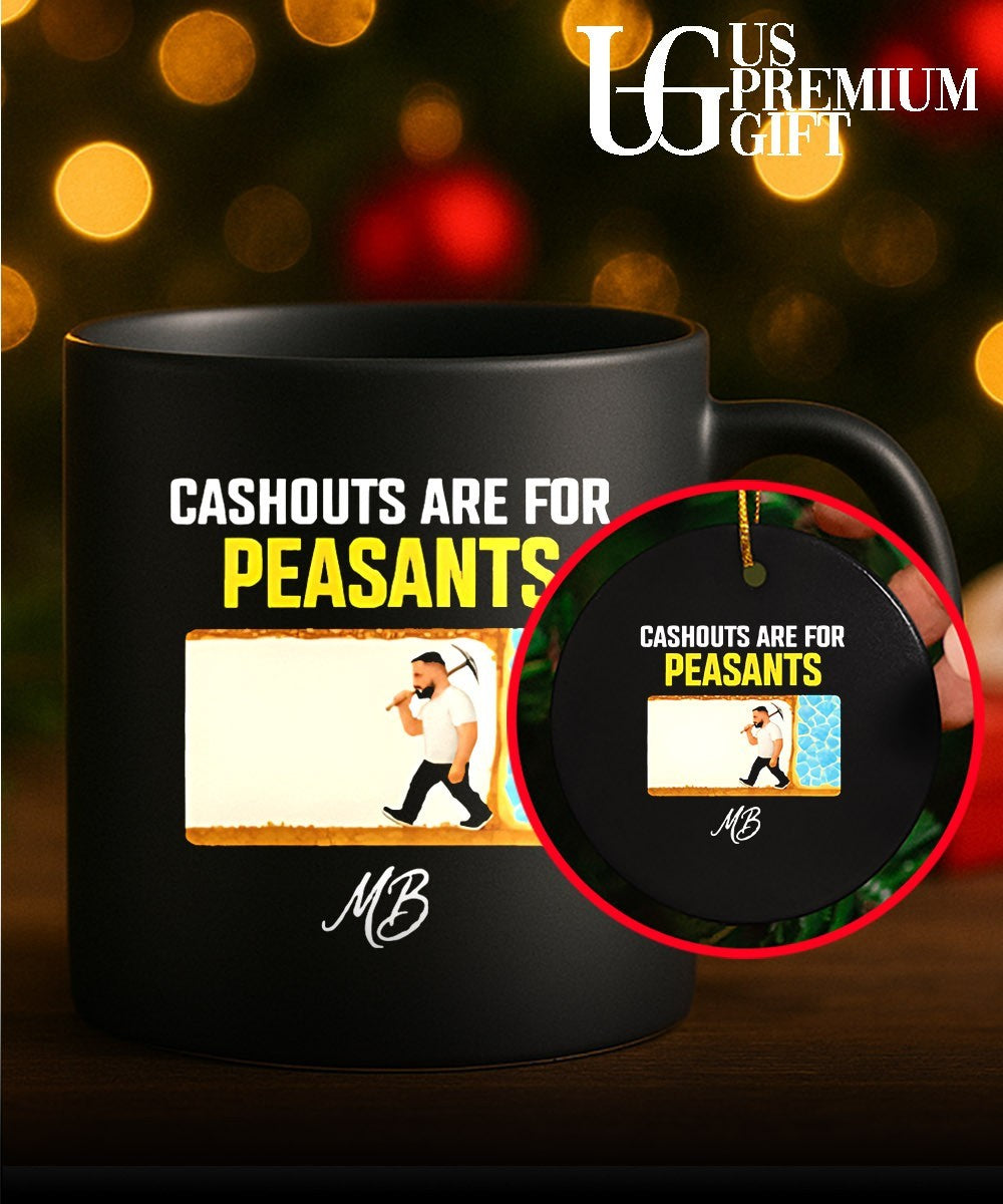 Matty Betss Cashouts are for peasants shirt