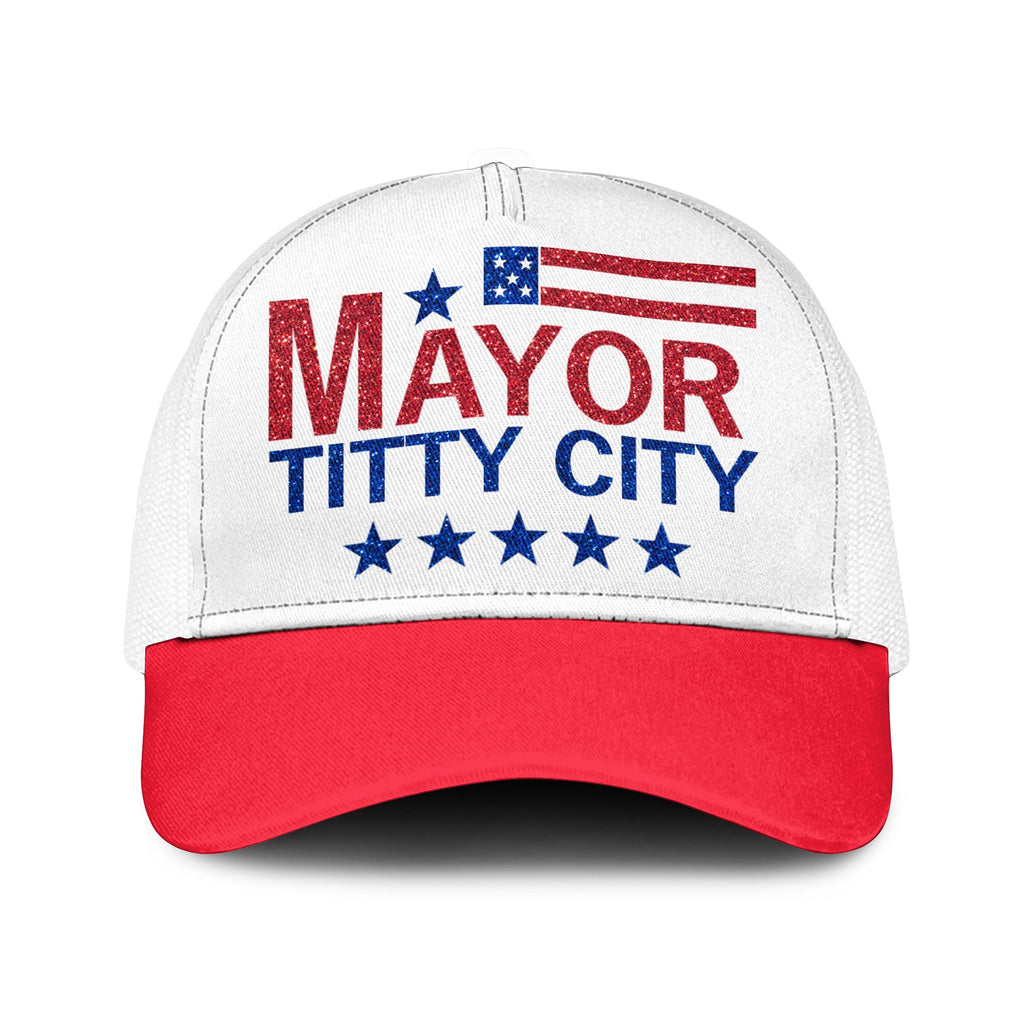 Mayor Of Titty City Wearing Mayor Of Titty City Trucker Cap