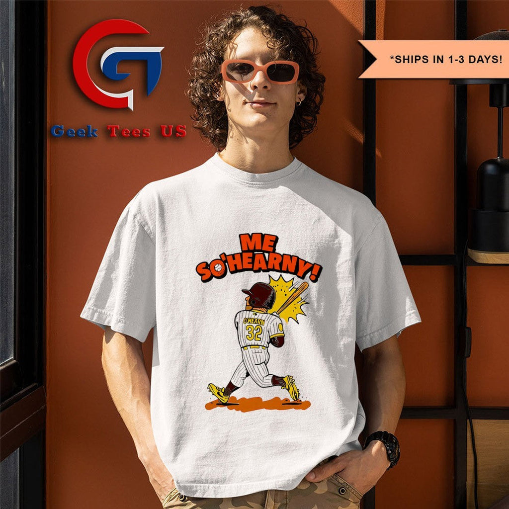 Me So’hearny Ryan O’Hearn San Diego Padres baseball shirt