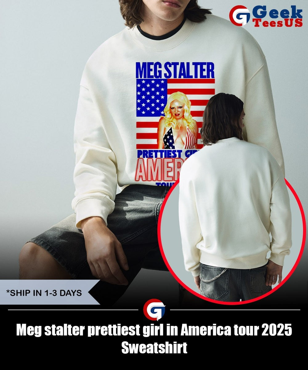 Meg stalter prettiest girl in America tour 2025 shirt