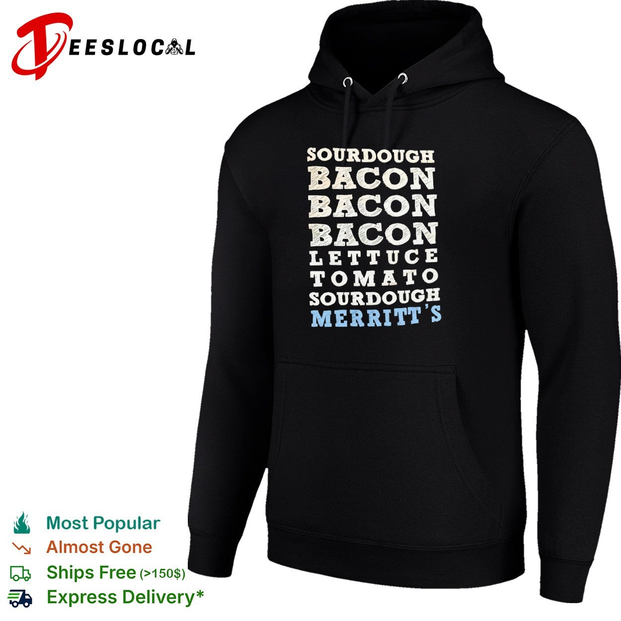 Merritt’s Chapel Hill Sourdough Bacon Lettuce Tomato Sandwich shirt