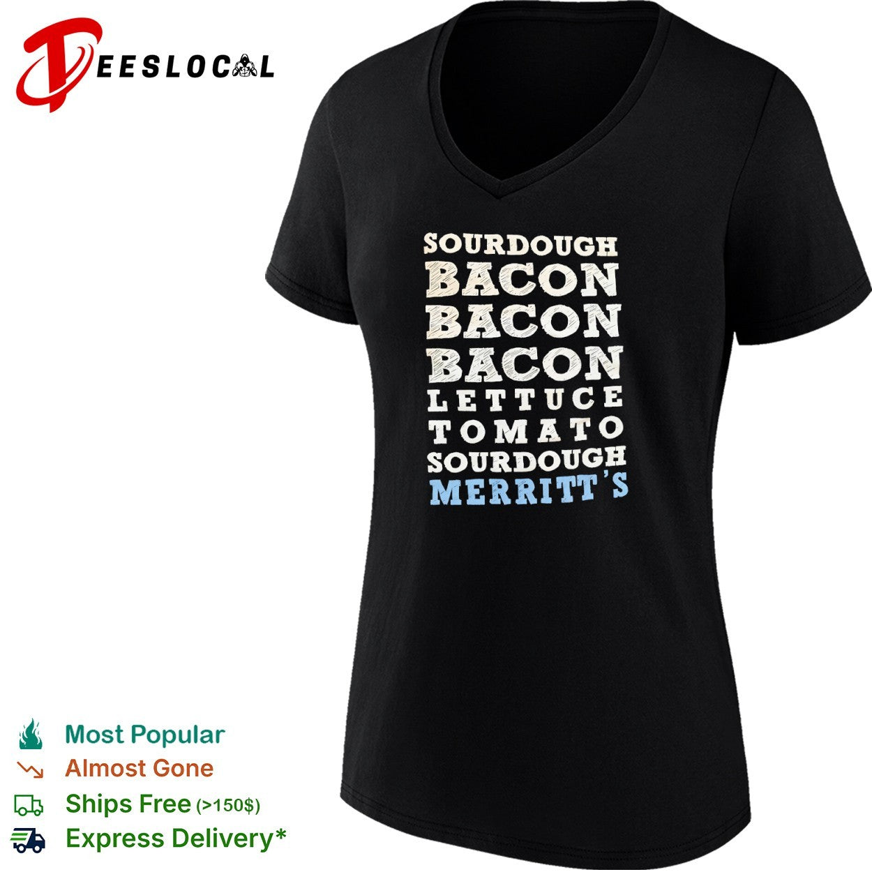 Merritt’s Chapel Hill Sourdough Bacon Lettuce Tomato Sandwich shirt