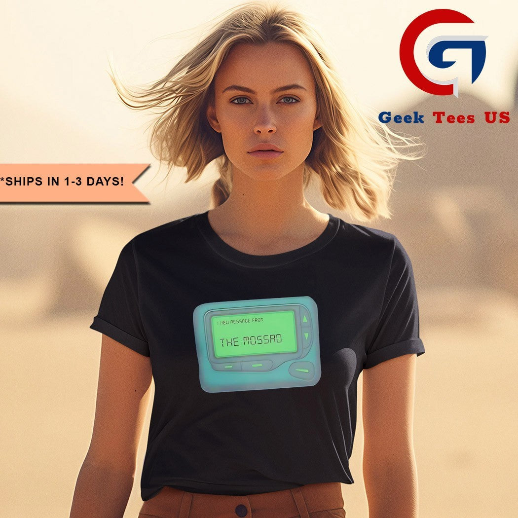 Message from the mossad shirt