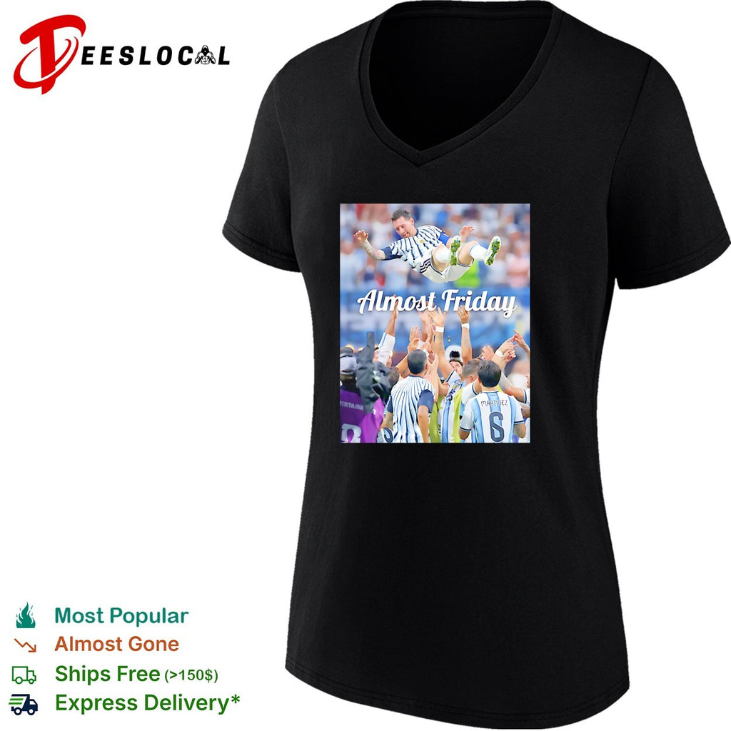 Messi Argentina teammates lift celebration Almost Friday shirt