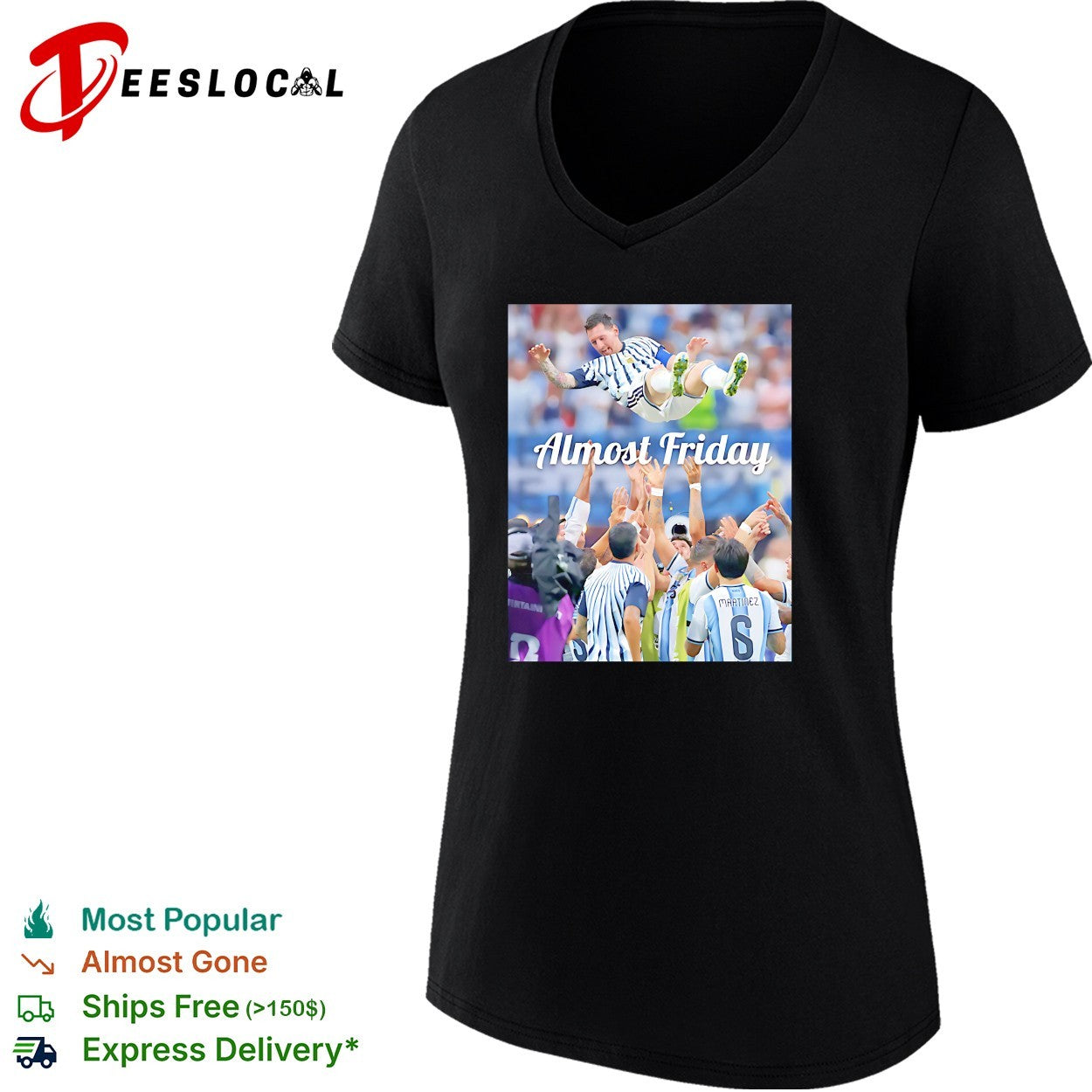 Messi Argentina teammates lift celebration Almost Friday shirt