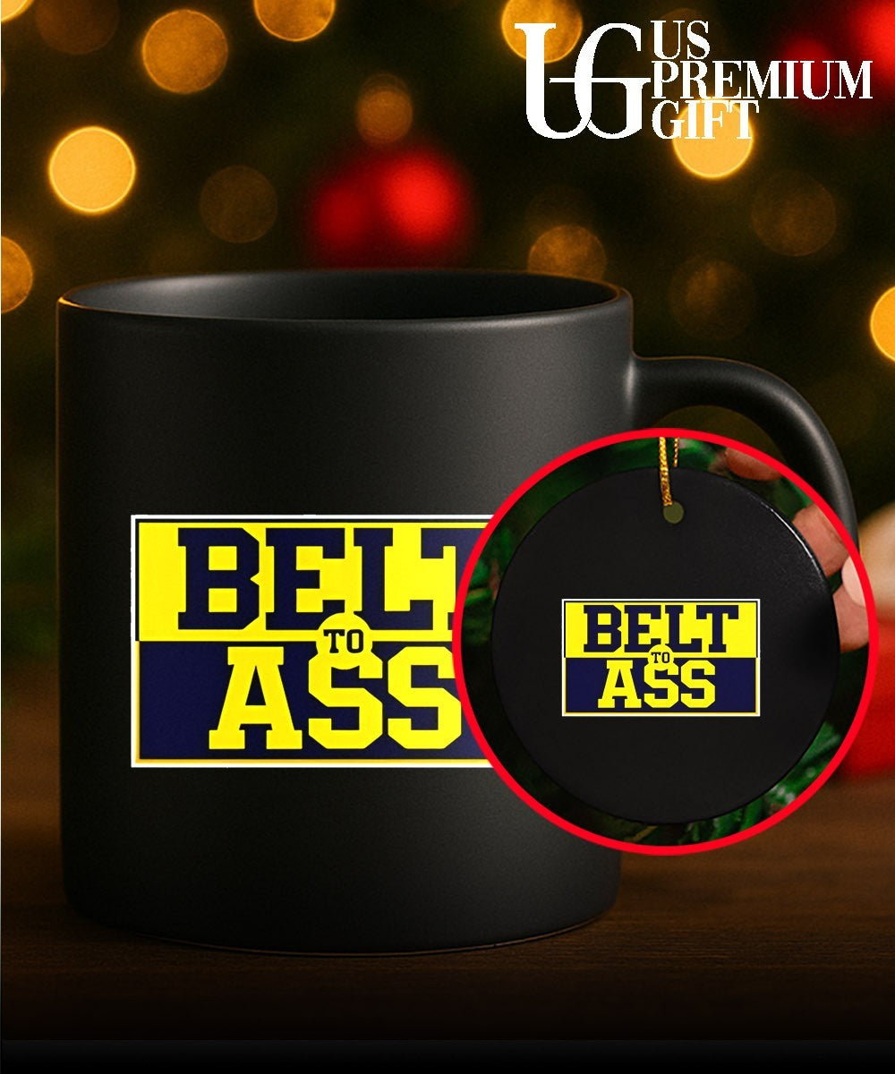Michigan Wolverine belt to ass 2026 shirt