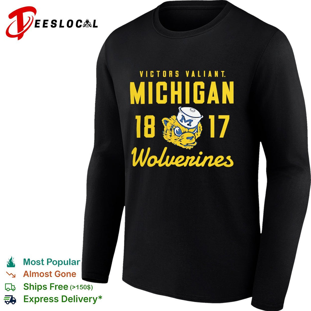 Michigan Wolverines Victors Valiant 1817 shirt
