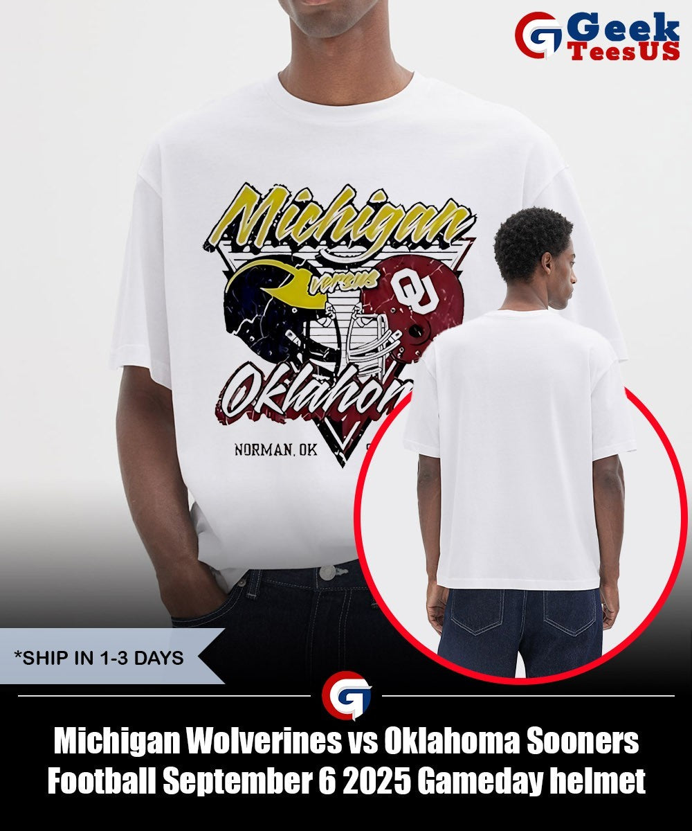 Michigan Wolverines vs Oklahoma Sooners Football September 6 2025 Gameday helmet shirt